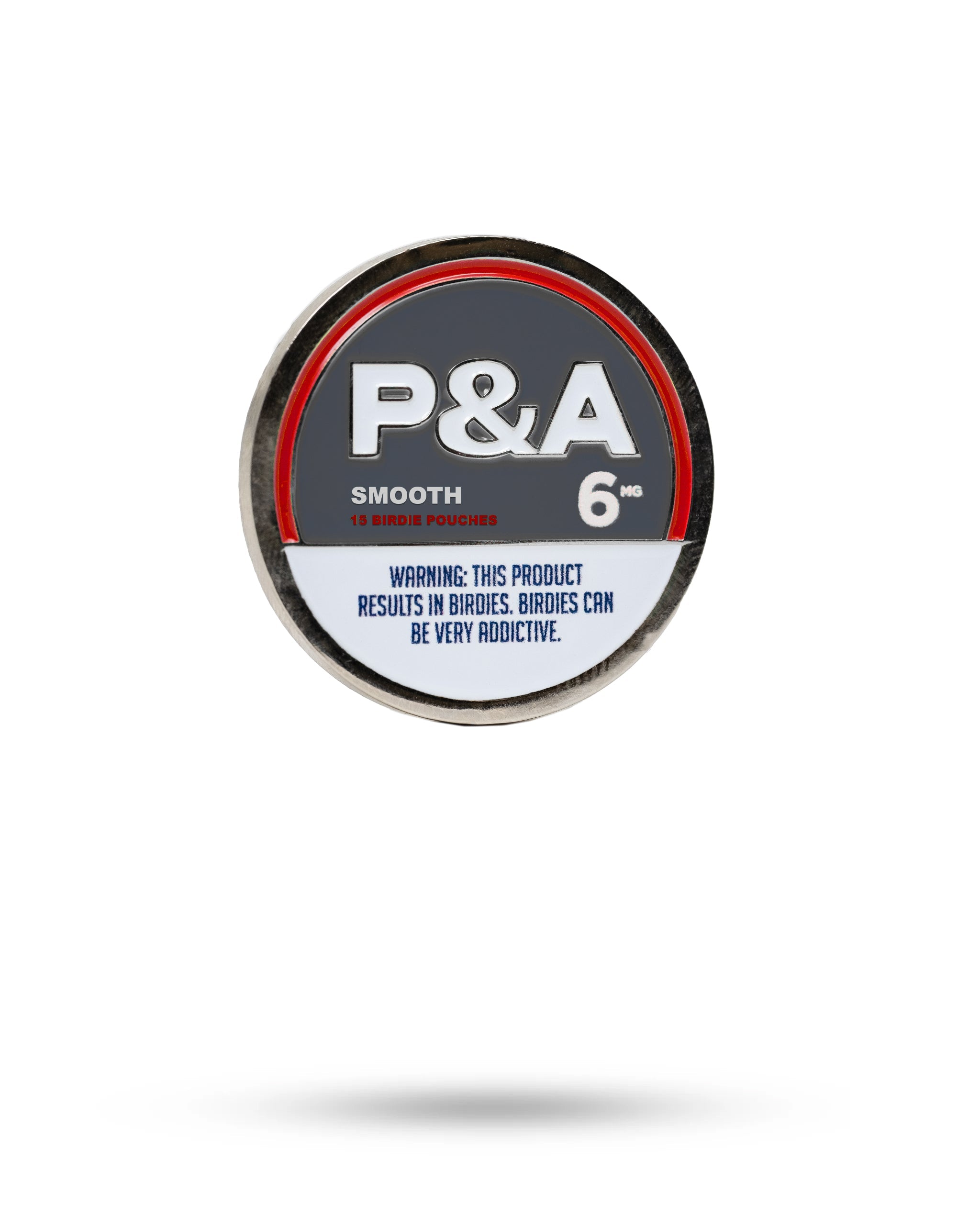 "6 Milly Smooth Ball Marker with P&A branding, featuring a warning about addiction and birdies.