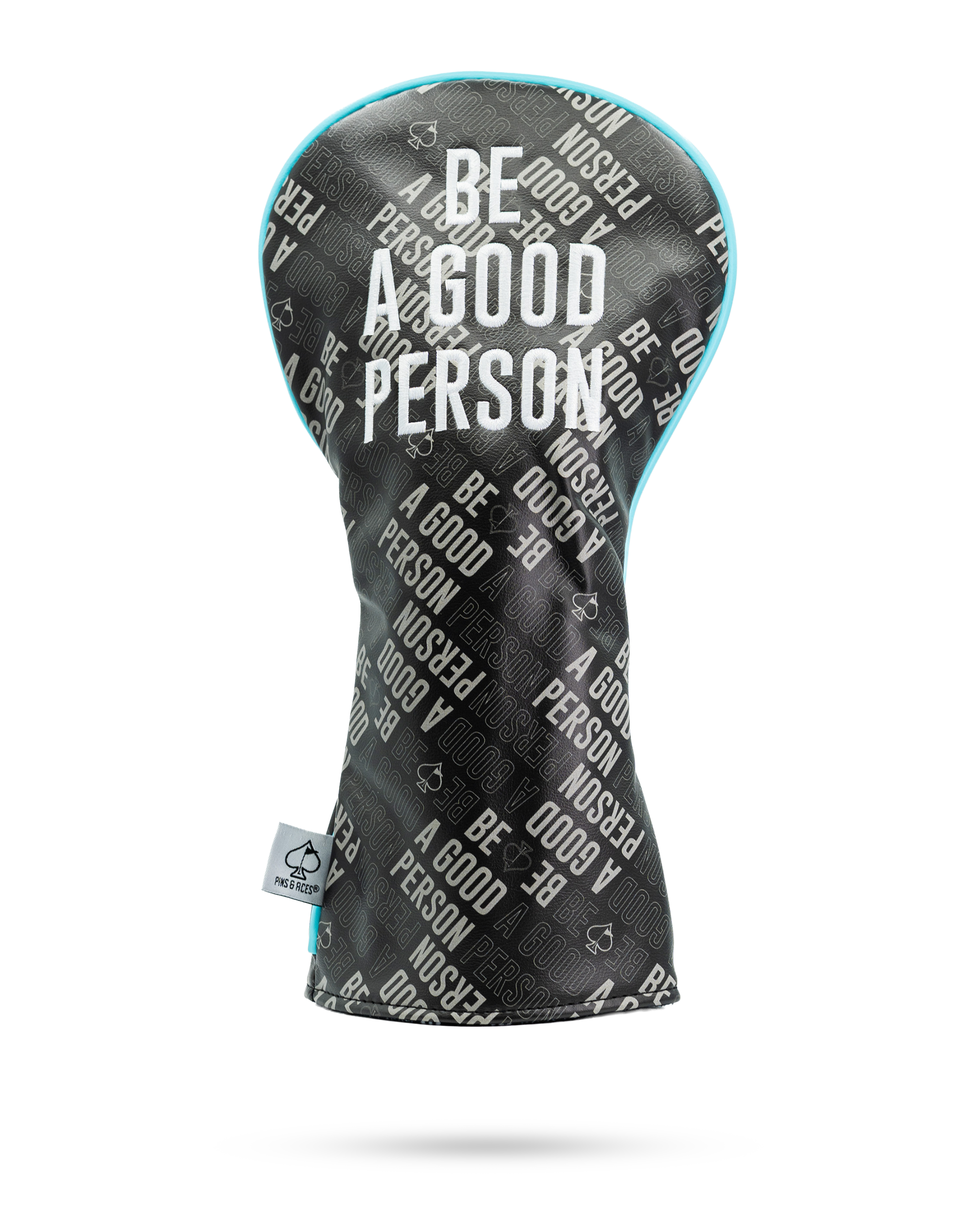 Bold driver cover featuring the phrase "Be A Good Person" in a repeating pattern on a black background.